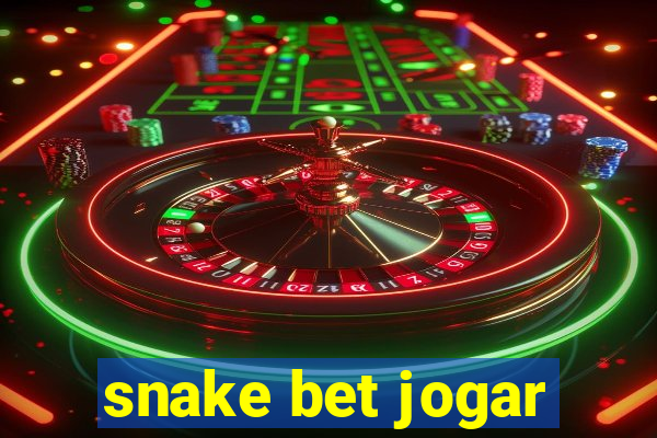 snake bet jogar